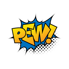 Comic lettering Wow. Comic speech bubble with emotional text Pew. Vector bright dynamic cartoon illustration in retro pop art style isolated on white background. Comic text sound effects