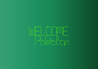 Welcome Pakistan Taxt-Art Design Vector Style 14 August is the day of independence of Pakistan illustration of holiday . symbolic green colors and people silhouettes flag  truck art colorful design 