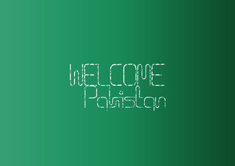 Welcome Pakistan Taxt-Art Design Vector Style 14 August is the day of independence of Pakistan illustration of holiday . symbolic green colors and people silhouettes flag  truck art colorful design 