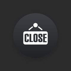 Close Sign -  Matte Black Web Button