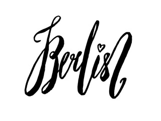 Obraz premium Berlin vector illustration. Hand drawn lettering background. Ink illustration. Modern brush typographic calligraphy.