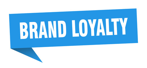 brand loyalty banner. brand loyalty speech bubble. brand loyalty sign