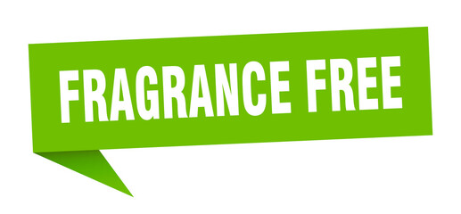 fragrance free banner. fragrance free speech bubble. fragrance free sign