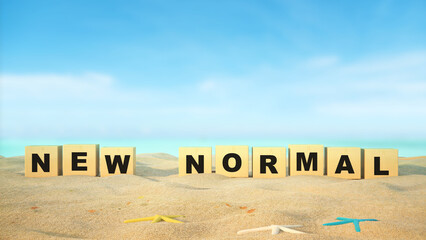 New Normal word on the beach with blue sky background.New Normal concept.3d rendering