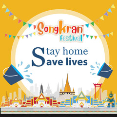 Songkran festival 2020. Stay home save lives people in thailand