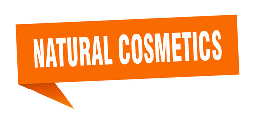 natural cosmetics banner. natural cosmetics speech bubble. natural cosmetics sign