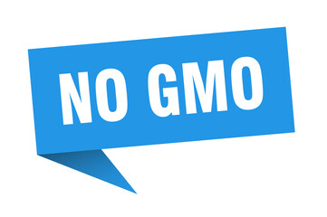 no gmo banner. no gmo speech bubble. no gmo sign