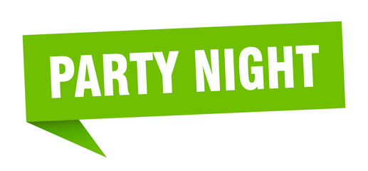 party night banner. party night speech bubble. party night sign