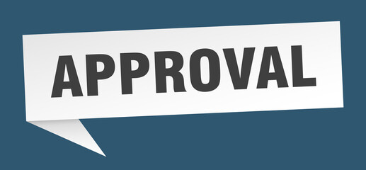approval banner. approval speech bubble. approval sign