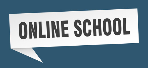 online school banner. online school speech bubble. online school sign