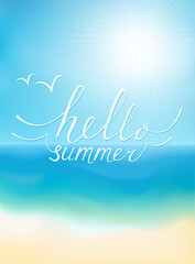 Beach sea and sun. Lettering "hello summer". Summer vector background travel poster