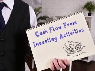 Business concept meaning Cash Flow From Investing Activities with sign on the page.