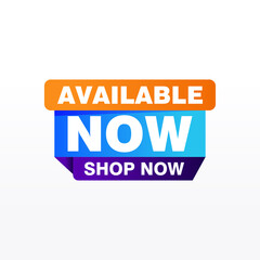 Available now label, badge, seal or burst flat vector icon for apps and websites