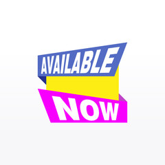 Available now label, badge, seal or burst flat vector icon for apps and websites
