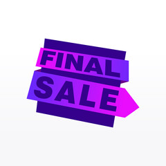 Final Sale banner, poster background. Big sale, special offer, discounts, Vector illustration