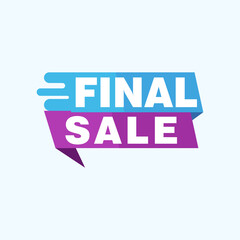 Final Sale banner, poster background. Big sale, special offer, discounts, Vector illustration