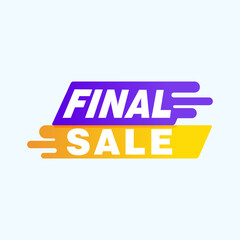 Final Sale banner, poster background. Big sale, special offer, discounts, Vector illustration