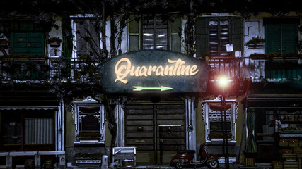 Street Sign to Quarantine versus Virus