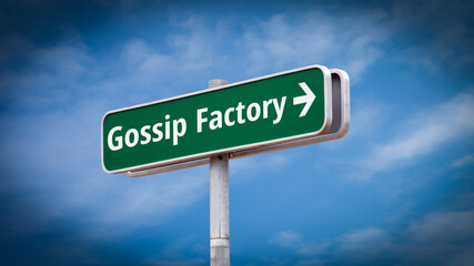 Street Sign GOSSIP FACTORY