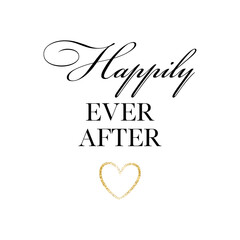 Wedding calligraphy invitation card, banner or poster lettering vector design. Happily ever after quote.