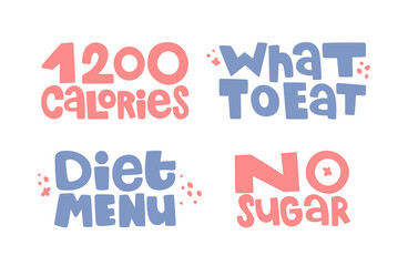 Flat design lettering set. Handwritten phrase. The concept of diet food, healthy food. Cute banner, poster, t-shirt.