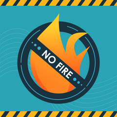 Banner template. No fire. Do not play with fire. Warning sign Isolated on a white background. Graphic element for design. Modern round safety symbol.