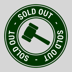 Sold out rubber stamp with hammer symbol - vector