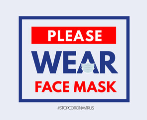 Please wear face mask. Text with a medical mask on the letter A. Vector illustrarion against the spread of coronavirus