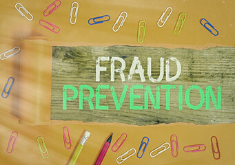 Conceptual hand writing showing Fraud Prevention. Concept meaning to secure the enterprise and its processes against hoax