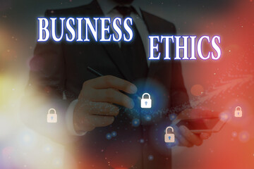 Conceptual hand writing showing Business Ethics. Concept meaning appropriate policies which govern...
