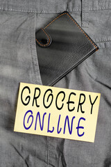 Writing note showing Grocery Online. Business concept for digital version of supermarket accepting...