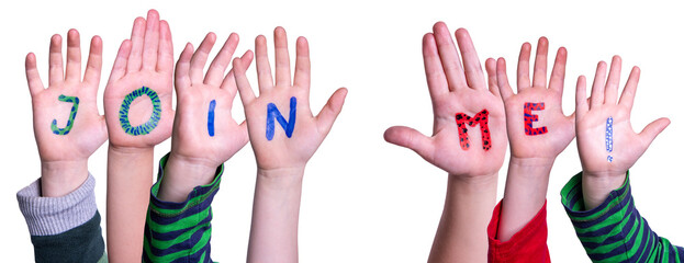 Children Hands Building Colorful English Word Join Me. White Isolated Background