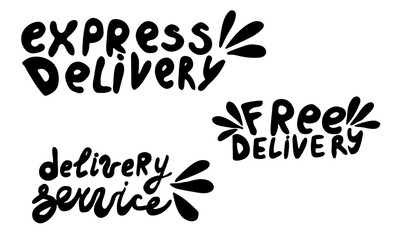 Handwritten vector typography for delivery service. Lettering text isolated on white background. Hand drawn illustration. Collection of monochrome typographic inscriptions. Banner, poster template