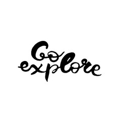 hand drawn lettering go explore