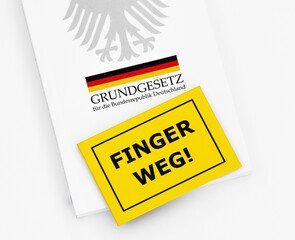 Finger weg vom Grundgesetzt