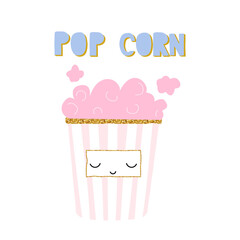 Cute pink popcorn and quote. Kids graphic. Vector hand drawn illustration.