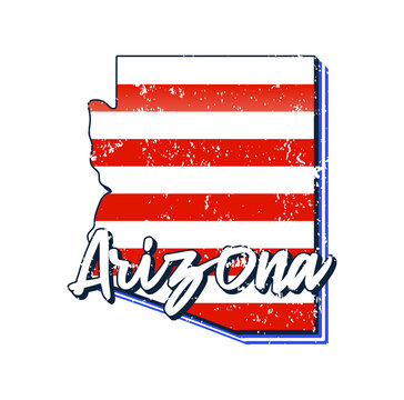 American Flag In Arizona State Map. Vector Grunge Style With Typography Hand Drawn Lettering Arizona On Map Shaped Old Grunge Vintage American National Flag Isolated On White Background