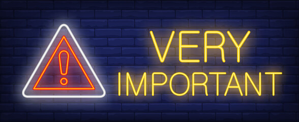 Very important neon text and triangle sign with exclamation mark. Caution design. Night bright neon sign, colorful billboard, light banner. illustration in neon style. - obrazy, fototapety, plakaty