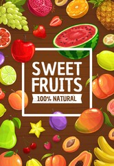 Fruits and berries cartoon vector of fresh farm food. Garden strawberry, apple, cherry and grapes, tropical mango, papaya, orange and grapefruit, pineapple, banana, lemon and plum on wooden background