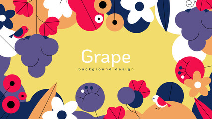 Fototapeta premium Nature banner background template design, grapes and various flowers and leaves