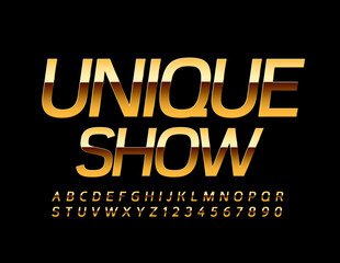 Vector luxury poster Unique Show with elite shiny Font. Gold Alphabet Letters and Numbers