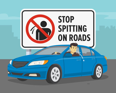 Spitting driver. Big stop spitting on roads sign. Flat vector illustration.
