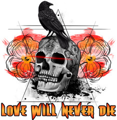 Love Will Never Die Skull and Crow Digital Illustration, Tattoo Design