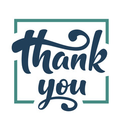 Thank you vector sign. Hand drawn brush lettering in square. Thank you card. Isolated vector illustration. For poster, banner, social media, t-shirt print design