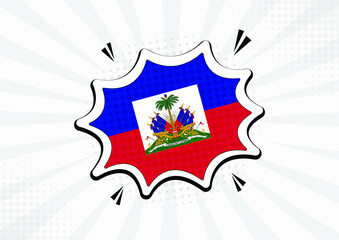 Artistic Haiti country comic flag illustration. Abstract flag speech bubble pop art vector background