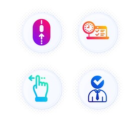 Online test, Swipe up and Touchscreen gesture icons simple set. Button with halftone dots. Vacancy sign. Examination, Scrolling page, Slide left. Businessman concept. Business set. Vector