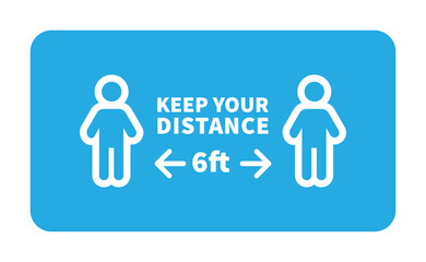 Social distancing safety measure sign. Keep your distance 6 feet away. Person standing vector icon.