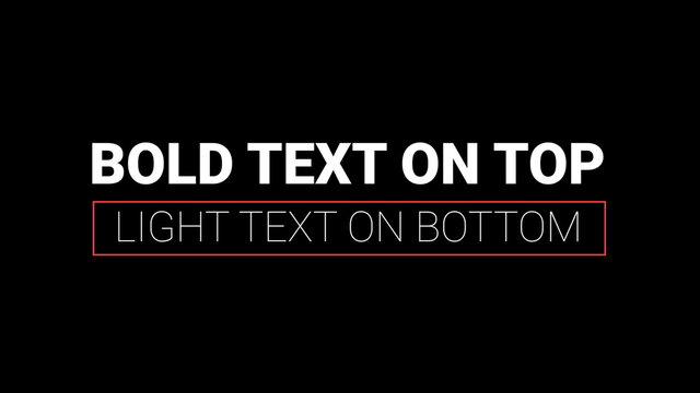 Bold and Light Text Title