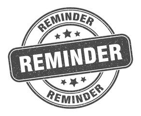 reminder stamp. reminder label. round grunge sign