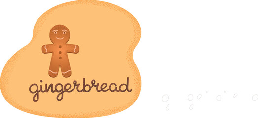 gingerbread hand written sign with gingerbread man illustration